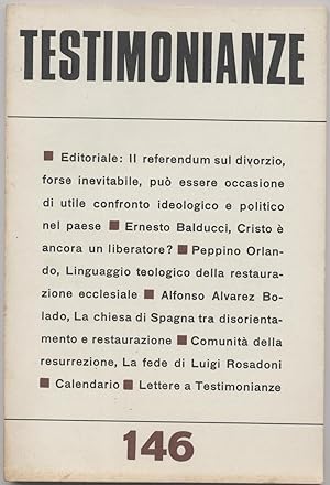 Testimonianze - n. 146 Agosto 1972 (Rivista religiosa a carattere politico-sociale)