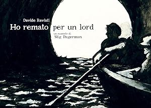 Seller image for Ho remato per un Lord. Un racconto di Stig Dagerman for sale by MULTI BOOK