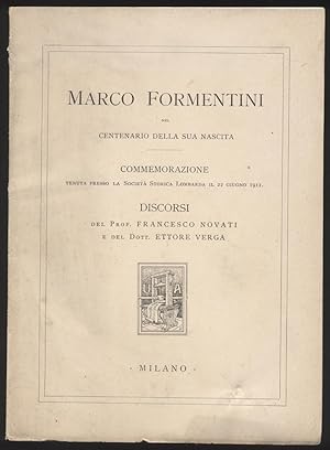 Marco Formentini nel centenario della sua nascita - Commemorazione tenuta presso la Società Stori...