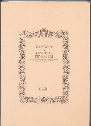 Omaggio a Gigetto Reverberi a trent'anni dal debutto di Luciano Pavarotti (Reggio Emilia 29 april...