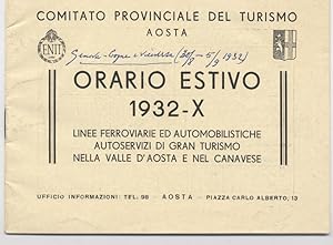 Orario estivo 1932 - Linee ferroviarie ed automobilistiche autoservizi di gran turismo nella Vall...