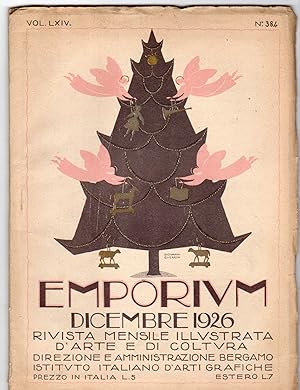 Emporium - Rivista mensile d'arte e di coltura- 1926 Dicembre n. 384