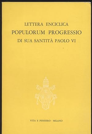 Lettera enciclica Popolorum progressio di Sua Santità Paolo VI