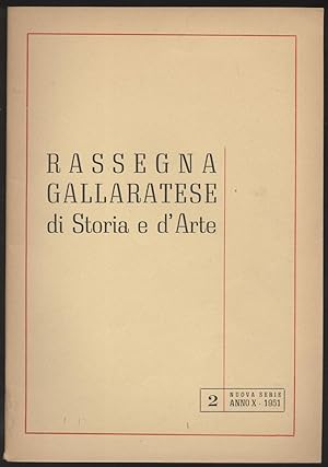 Rassegna gallaratese di storia e d'arte - 1951 Giugno -Anno X - N. 2