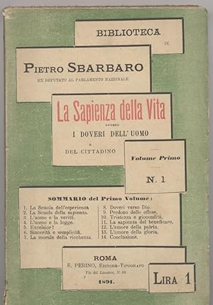 La sapienza della vita ovvero i doveri dell'uomo e del cittadino - Volume primo