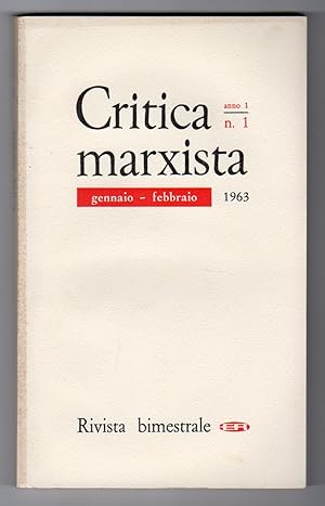 Critica marxista Rivista bimestrale diretta da Luigi Longo e Alessandro Natta - Annata 1963 compl...