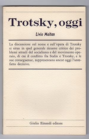 Seller image for Trotsky, oggi for sale by Studio bibliografico Faita