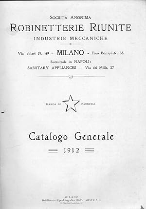 Società Anonima Robinetterie Riunite Industrie Meccaniche Catalogo Generale 1912