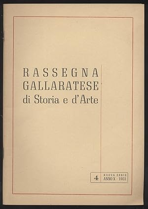 Rassegna gallaratese di storia e d'arte - 1951 Dicembre -Anno X - N. 4