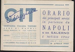 Orario dei principali servizi in partenza da Napoli e da Salerno e notizie utili - 16 aprile 1950