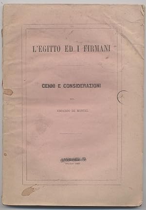 L'Egitto e i firmani Cenni e considerazioni di Edoardo Montel