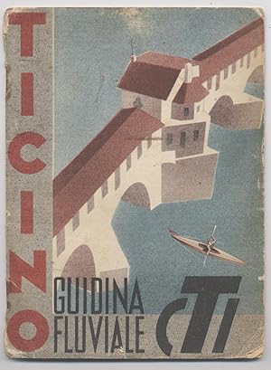 Guidine fluviali - Il Ticino con una carta schematica