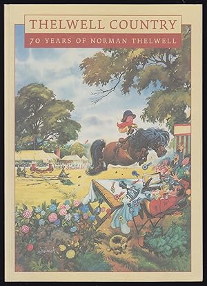 Thelwell Country: 70 Years of Norman Thelwell