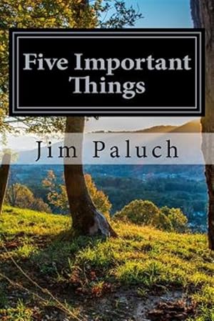 Seller image for Five Important Things for sale by GreatBookPrices