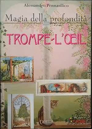 Imagen del vendedor de Magia della profondita : trompe l'oeil a la venta por librisaggi