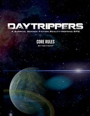 Image du vendeur pour Daytrippers: Core Rules mis en vente par GreatBookPrices