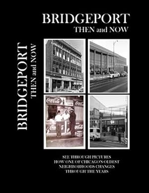 Seller image for Bridgeport Then and Now for sale by GreatBookPrices