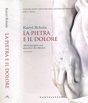 Imagen del vendedor de La pietra e il dolore Michelangelo nei giardini dei Medici a la venta por Biblioteca di Babele
