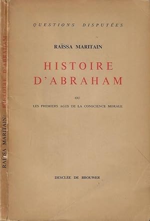 Immagine del venditore per Histoire D'Abraham Ou les premiers ages de la conscience morale venduto da Biblioteca di Babele