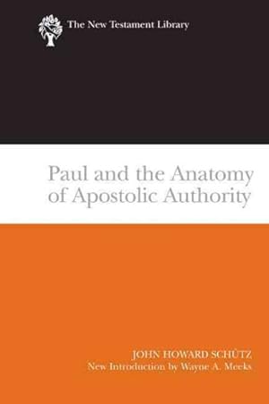 Image du vendeur pour Paul and the Anatomy of Apostolic Authority mis en vente par GreatBookPrices