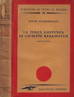 Immagine del venditore per La terza esistenza di Giuseppe Kerkhoven venduto da Biblioteca di Babele