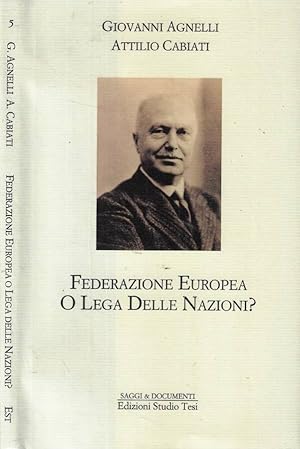 Bild des Verkufers fr Federazione europea o Lega delle nazioni? zum Verkauf von Biblioteca di Babele