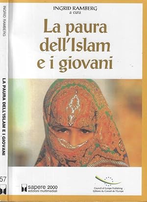 Seller image for La paura dell'Islam e i giovani for sale by Biblioteca di Babele