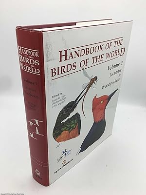 Image du vendeur pour Jacamars to Woodpeckers vol 7 (Handbook of the Birds of the World) mis en vente par 84 Charing Cross Road Books, IOBA