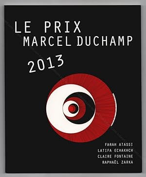 Le Prix Marcel Duchamp 2013.