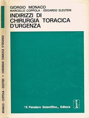 Seller image for Indirizzi di chirurgia toracica d'urgenza for sale by Biblioteca di Babele
