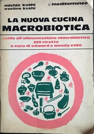 La nuova cucina macrobiotica