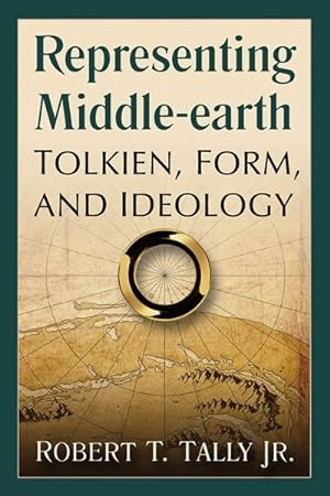 Bild des Verkufers fr Representing Middle-Earth : Tolkien, Form and Ideology zum Verkauf von GreatBookPrices