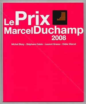 Bild des Verkufers fr Le Prix Marcel Duchamp 2008. zum Verkauf von Librairie-Galerie Dorbes Tobeart