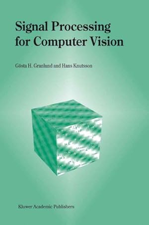Bild des Verkufers fr Signal Processing for Computer Vision zum Verkauf von GreatBookPrices