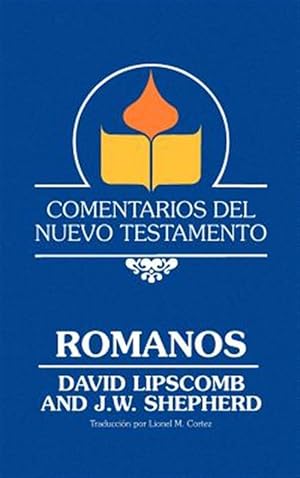 Immagine del venditore per Comentarios Del Nuevo Testamento - Romanos -Language: spanish venduto da GreatBookPrices