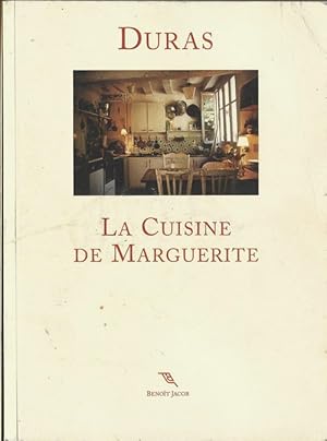Image du vendeur pour La Cuisine de Marguerite Duras. ( Avec Ex-dono de Delphine Camolli  Irina Ionesco ). mis en vente par Librairie Victor Sevilla