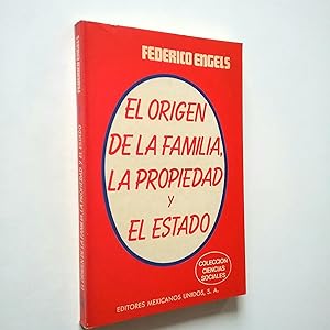 Seller image for El origen de la familia, la propiedad privada y el Estado for sale by MAUTALOS LIBRERA