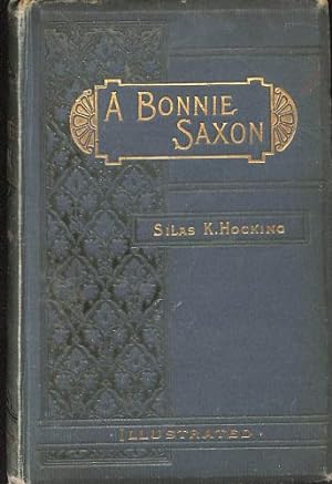 Seller image for A Bonnie Saxon for sale by WeBuyBooks