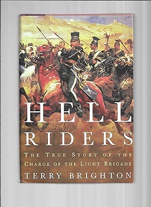 Immagine del venditore per HELL RIDERS: The True Story Of The Charge Of The Light Brigade venduto da Chris Fessler, Bookseller