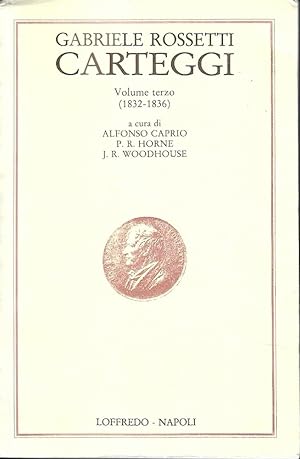 Carteggi. Volume terzo (1832-1836)