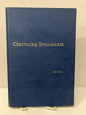 Chartering Documents