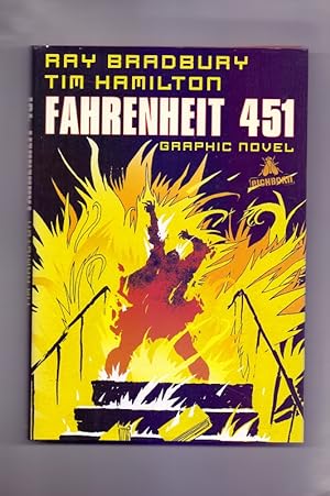 Fahrenheit 451 : die Graphic Novel. Ray Bradbury ; Tim Hamilton. Aus dem Engl. von Fritz Güttinger
