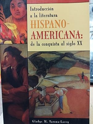 Seller image for INTRODUCCION A LA LITERATURA HISPANO AMERICANA.De la conquista al siglo XX for sale by AL TOSSAL