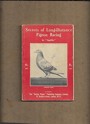 Bild des Verkufers fr Secrets of long-distance pigeon racing zum Verkauf von Gwyn Tudur Davies