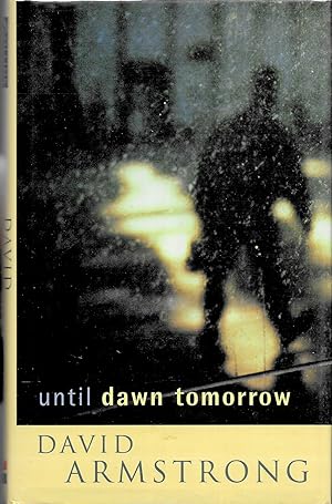 Seller image for Until Dawn Tomorrow for sale by Trafford Books PBFA