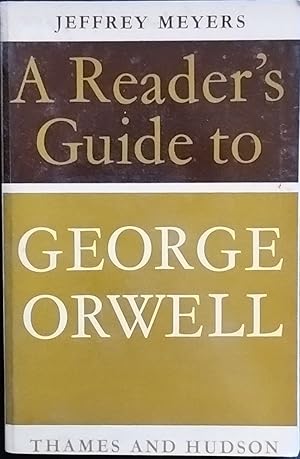 A Reader's Guide to George Orwell