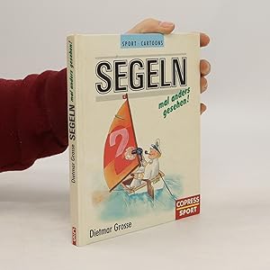 Seller image for Segeln . mal anders gesehen! for sale by Bookbot