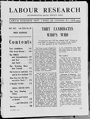 Bild des Verkufers fr Labour Research October 1951 / TORY CANDIDATES WHO'S WHO / Who Owns Britain? / Tories and Nationalisation / The Tories and War / The Tories and Taxes / "THE BEST FRIENDS OF THE WORKING MAN" / THE TORIES IN AUSTRALIA/ - AND IN NEW ZEALAND / Who Pays for the Conservative Party? / TORY HOUSING POLICY / TORIES & NATIONAL HEALTH / TORIES AND EDUCATION zum Verkauf von Shore Books