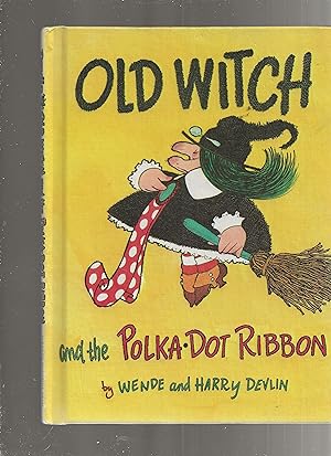 Bild des Verkufers fr Old Witch and the Polka-Dot Ribbon, zum Verkauf von TuosistBook