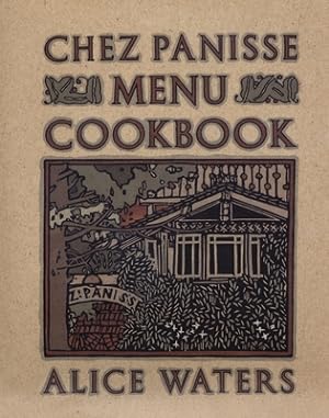 Seller image for Chez Panisse Menu Cookbook (Paperback or Softback) for sale by BargainBookStores